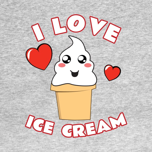 I Love Ice Cream by emojiawesome